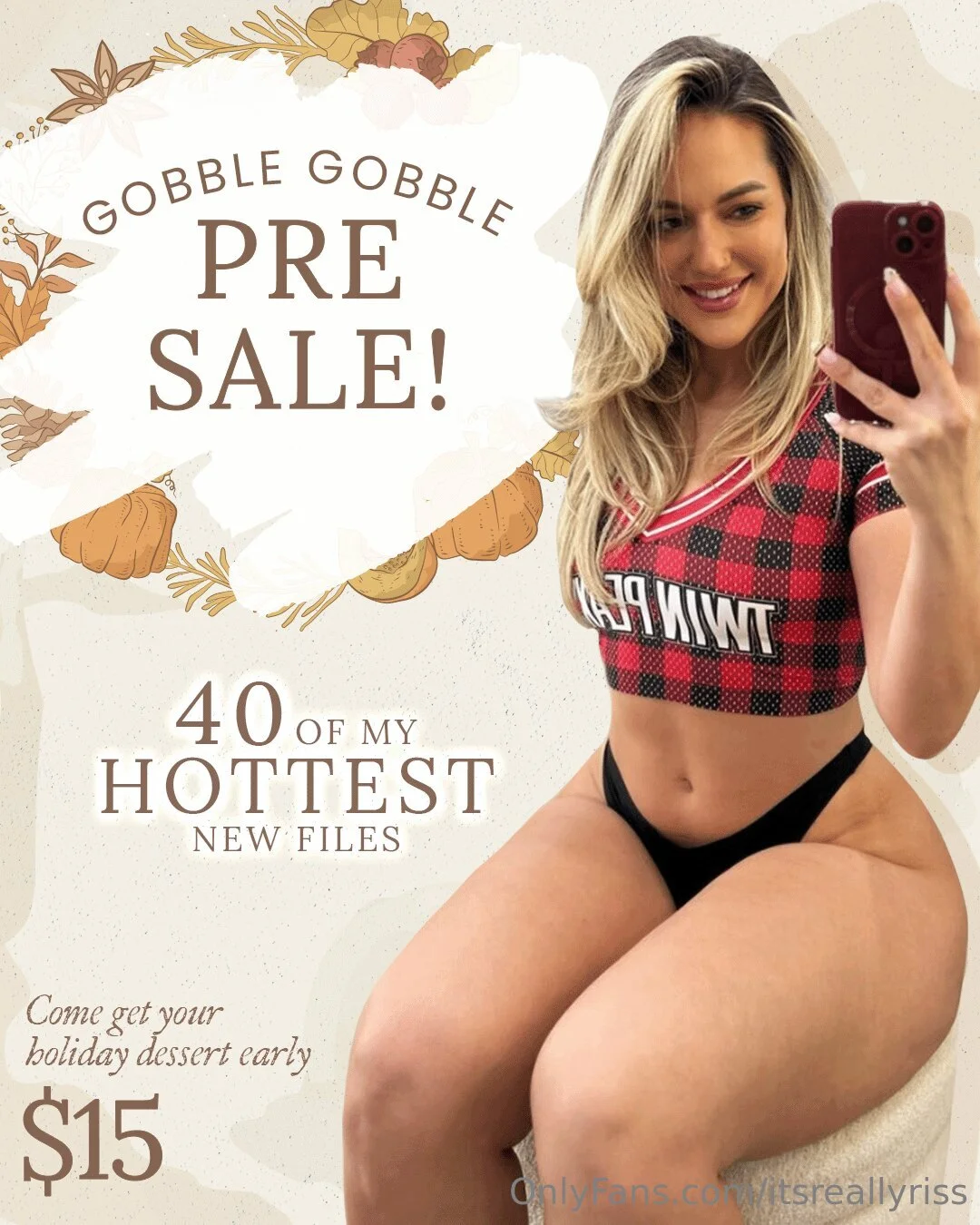 GOBBLE GOBBLE PRE SALE! 🦃40 OF MY HOTTEST NEW FILES 🎁 Come get your holiday dessert early 😉🍰